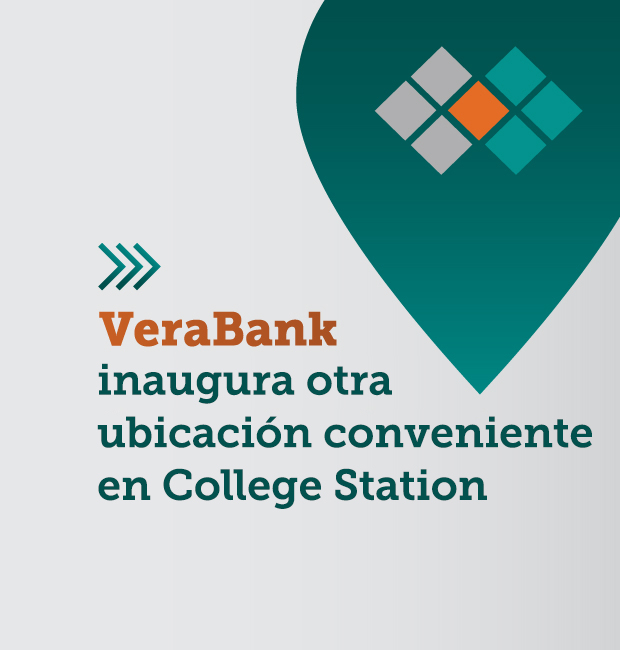 VeraBank Opens Second Full-Service Branch in College Station