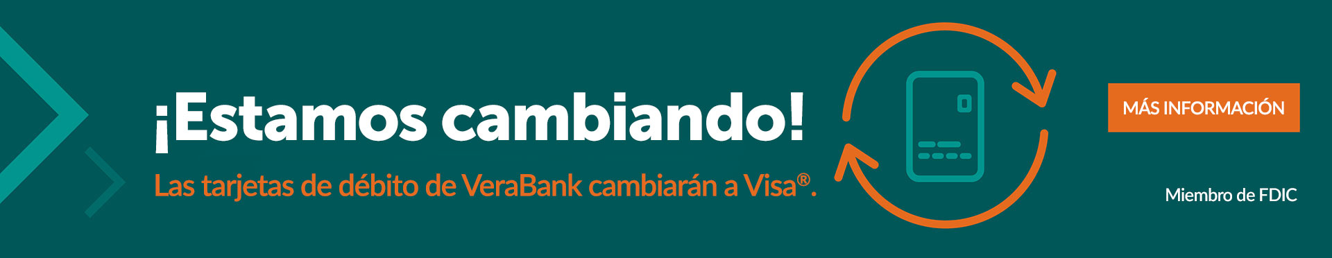 Las tarjetas de débito de Verabank están cambiando a Visa. ¡Obtén más información!